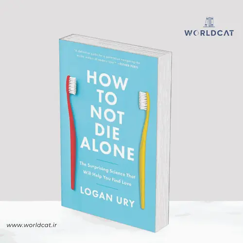 جلد کتاب PDF کتاب How to Not Die Alone